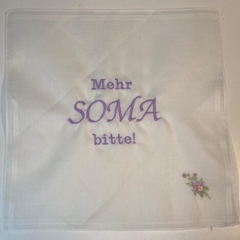 Taschentuch "Mehr Soma für mich! Bitte"
